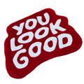 You Look Good Rug